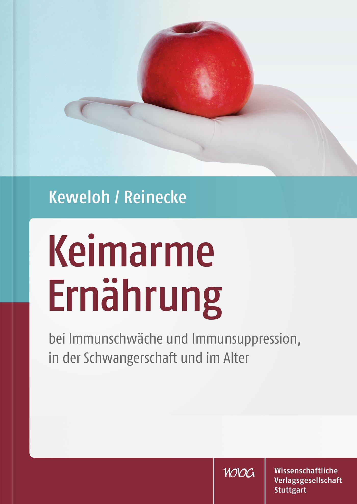 Cover: 9783804736870 | Keimarme Ernährung | Heribert Keweloh (u. a.) | Taschenbuch | X | 2018