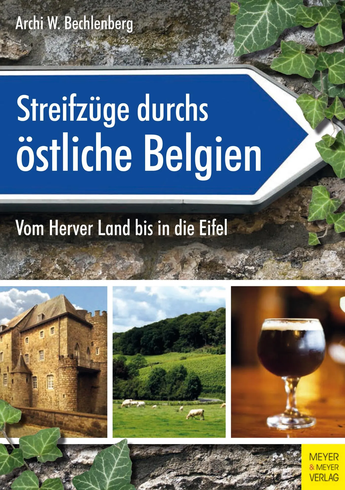 Cover: 9783840376870 | Streifzüge durchs östliche Belgien | Vom Herver Land bis in die Eifel
