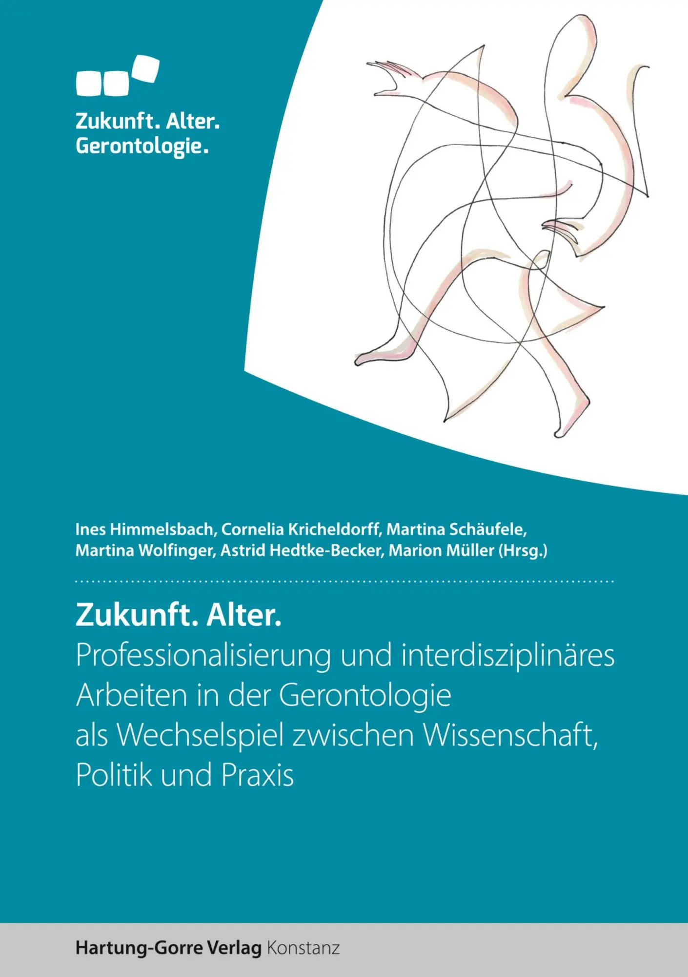 Cover: 9783866286870 | Zukunft. Alter | Ines Himmelsbach (u. a.) | Taschenbuch | 190 S.