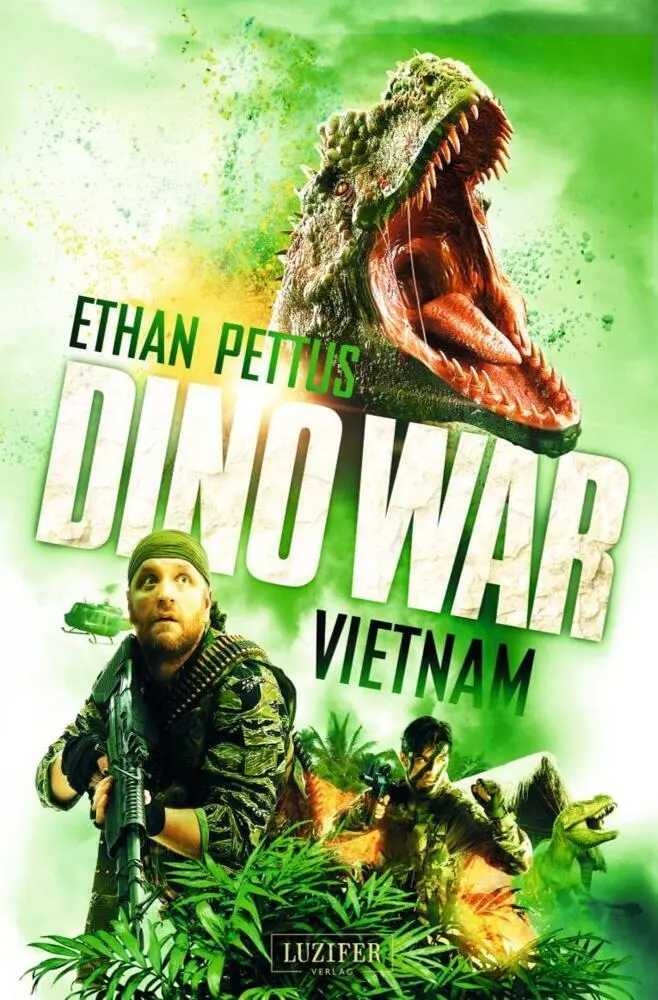 Cover: 9783958356870 | DINO WAR: VIETNAM | Thriller, Abenteuer, Horror | Ethan Pettus | Buch