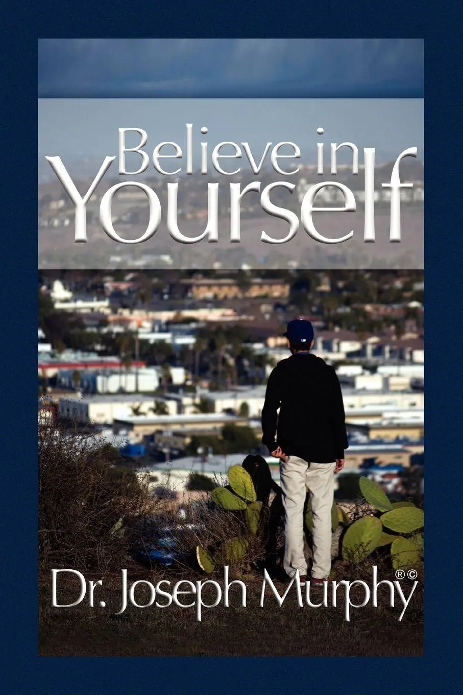 Cover: 9781450026970 | Believe in Yourself | Joseph Murphy | Taschenbuch | Englisch | 2010