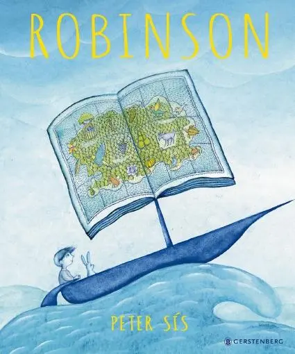 Cover: 9783836956970 | Robinson | Peter Sís | Buch | 48 S. | Deutsch | 2019