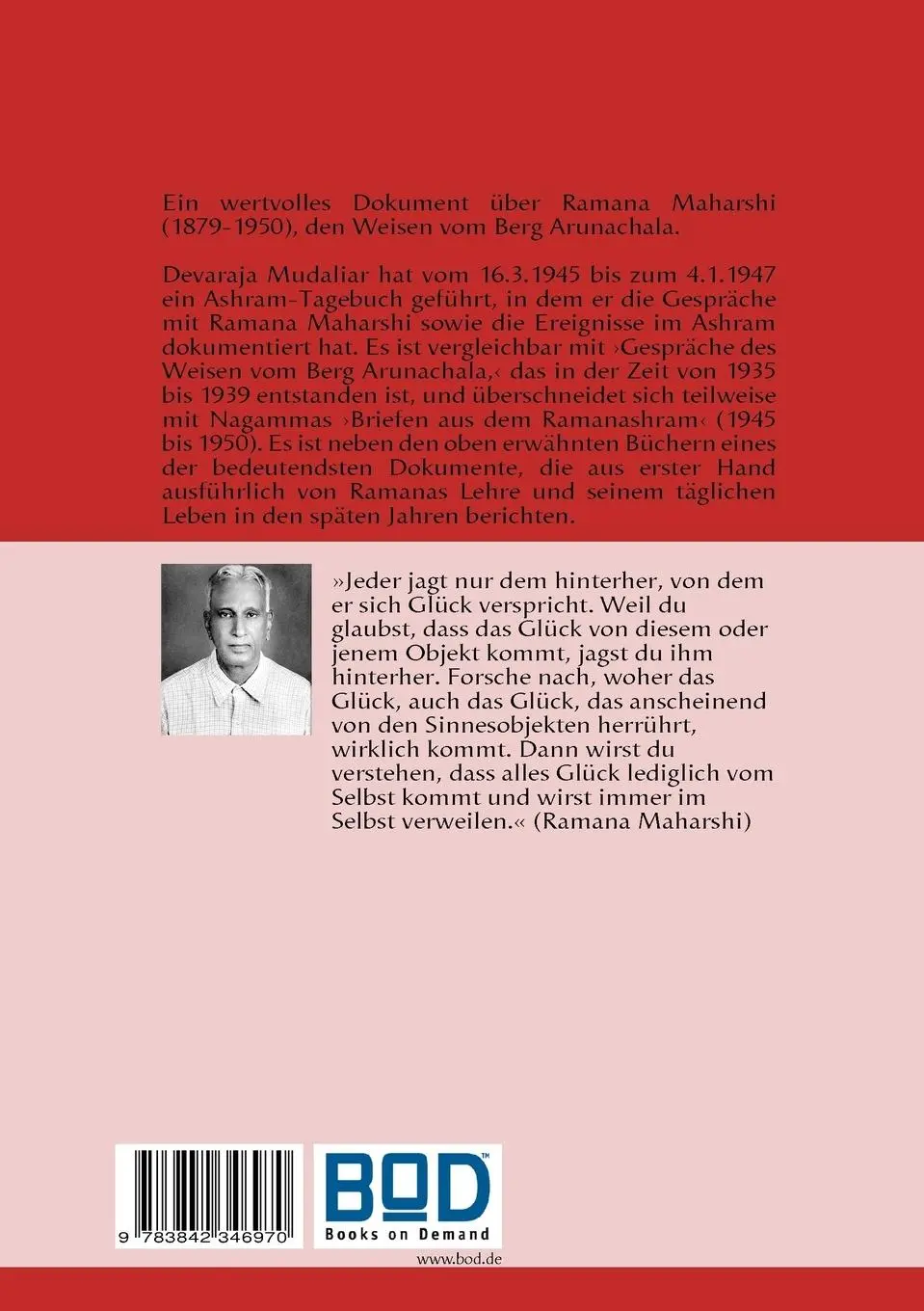 Rückseite: 9783842346970 | Tagebuch der Gespräche mit Ramana Maharshi | 16.3.1945 - 4.1.1947