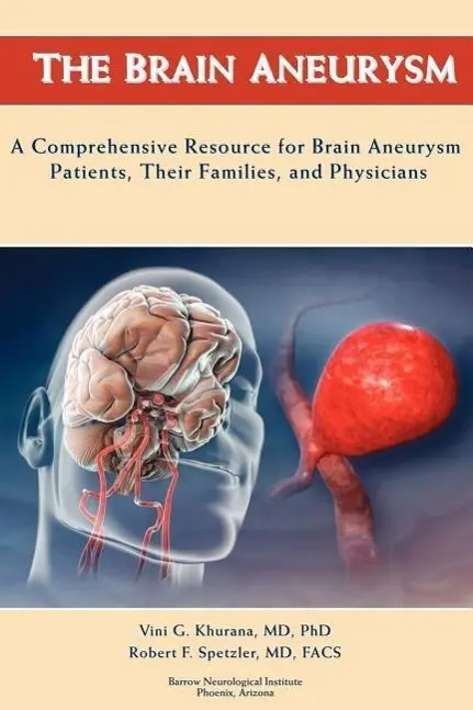 Cover: 9781425957070 | The Brain Aneurysm | Vini G Khurana (u. a.) | Taschenbuch | Englisch
