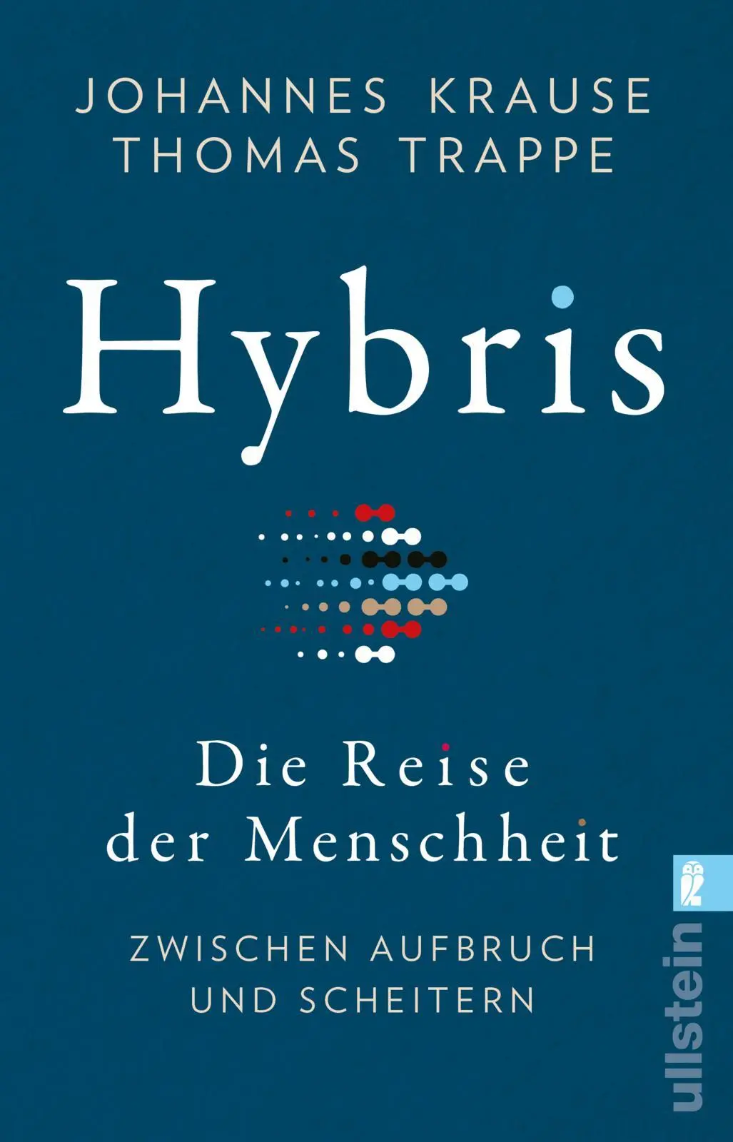Cover: 9783548067070 | Hybris | Johannes Krause (u. a.) | Taschenbuch | 352 S. | Deutsch