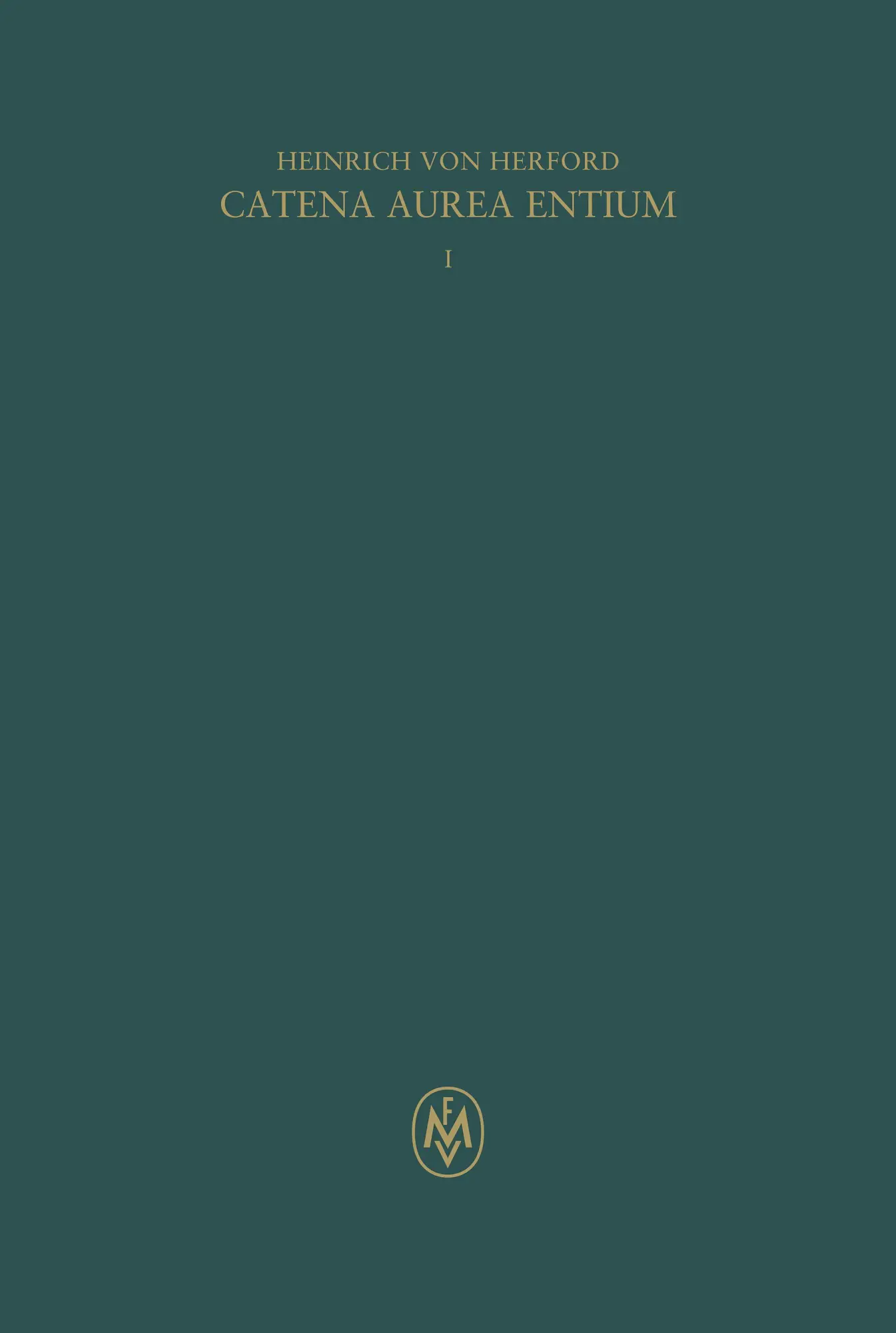 Catena aurea entium, Buch I