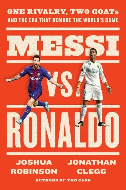 Cover: 9780063157170 | Messi vs. Ronaldo | Jonathan Clegg (u. a.) | Buch | Gebunden | 2022