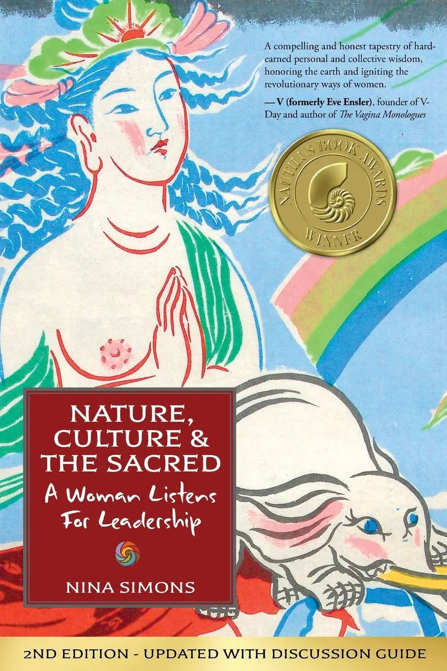 Cover: 9781734757170 | Nature, Culture and the Sacred | A Woman Listens For Leadership | Buch