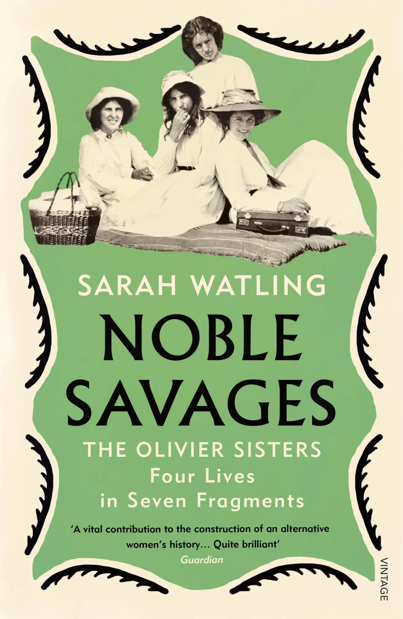 Cover: 9781784707170 | Noble Savages | The Olivier Sisters | Sarah Watling | Taschenbuch