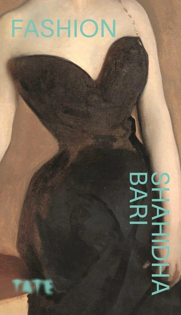 Cover: 9781849767170 | Fashion | The Art of Culture of the Clothes We Wear | Shahidha Bari