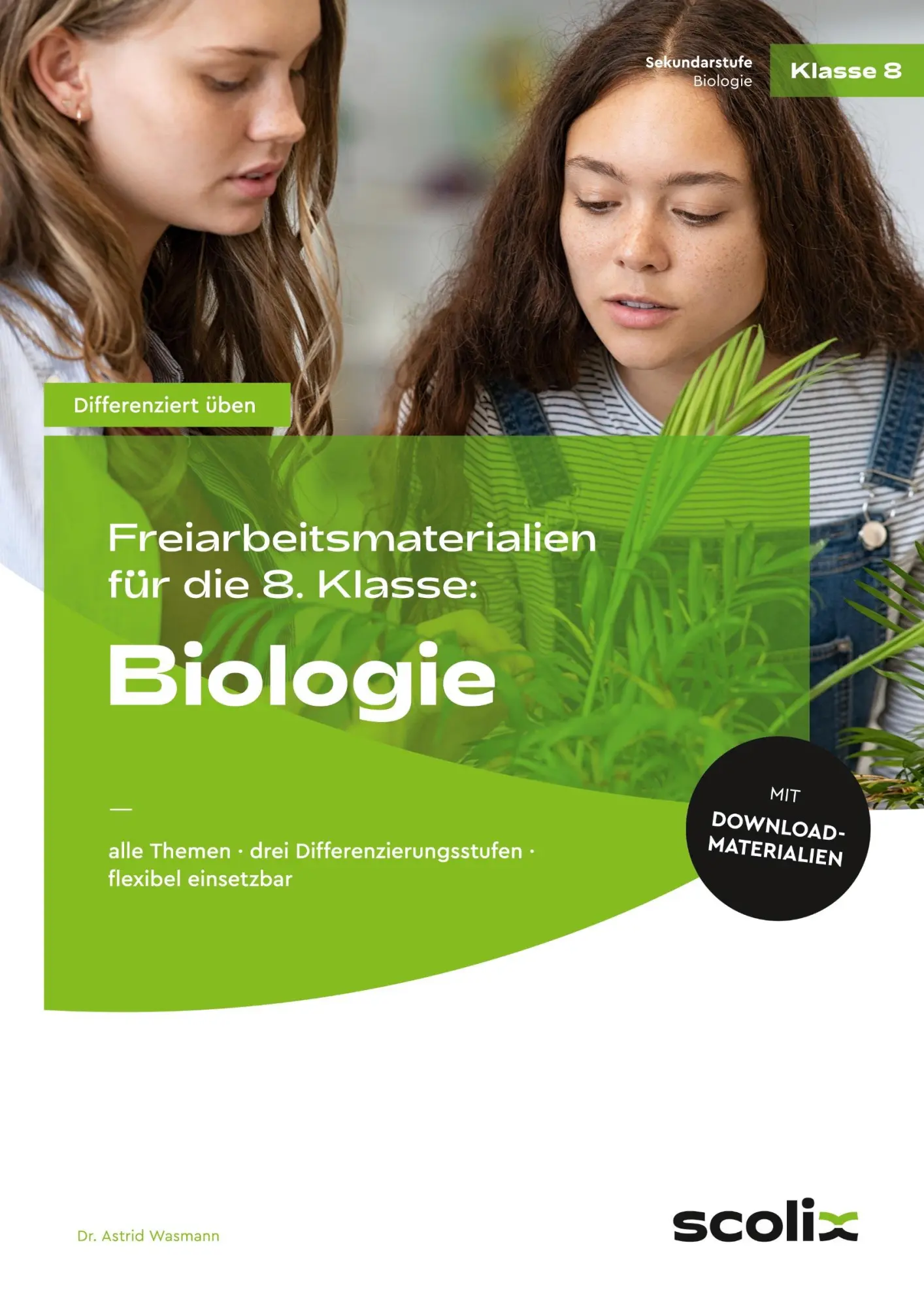 Cover: 9783403107170 | Freiarbeitsmaterialien für die 8. Klasse: Biologie | Astrid Wasmann