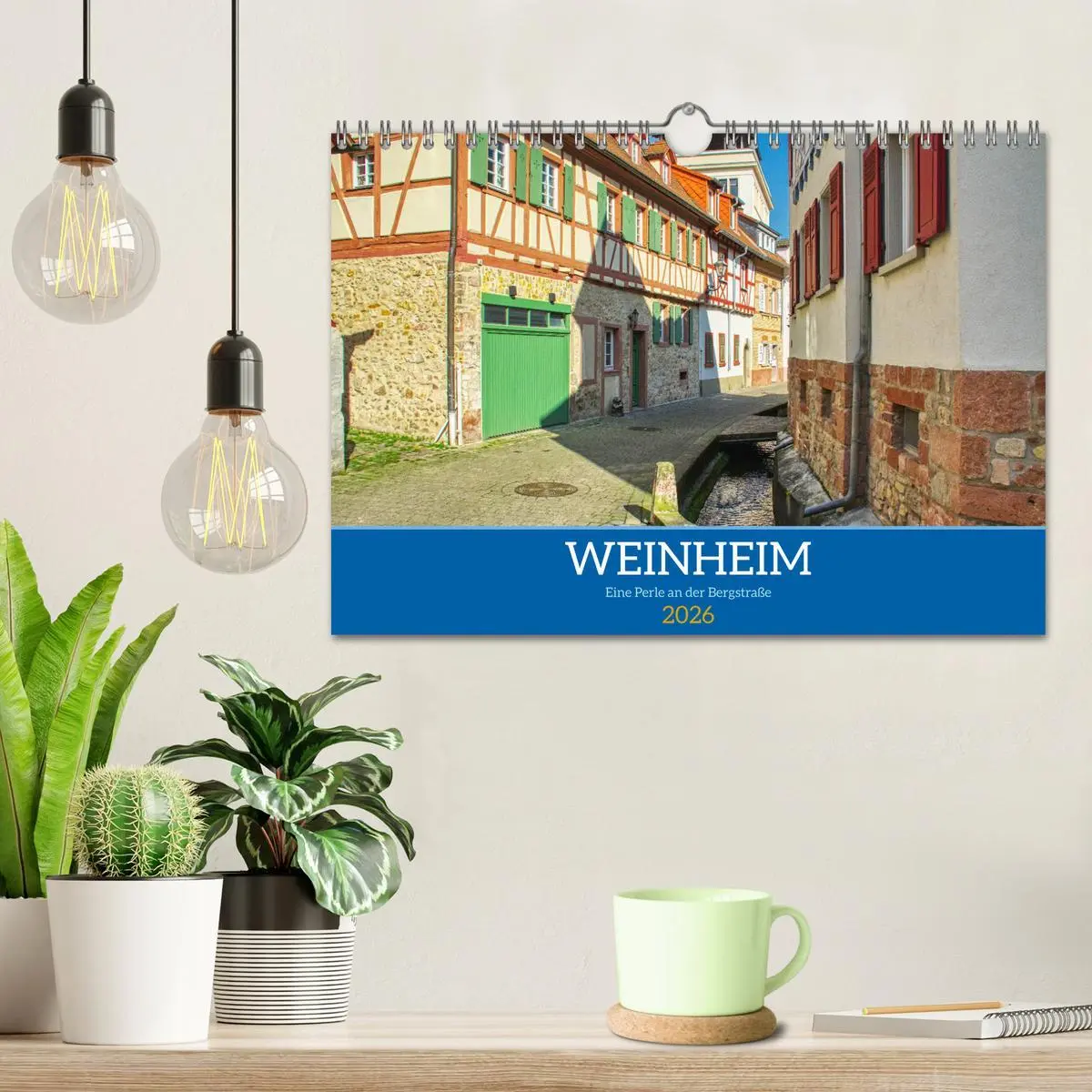 Bild: 9783457287170 | Weinheim - Eine Perle an der Bergstraße (Wandkalender 2026 DIN A4...