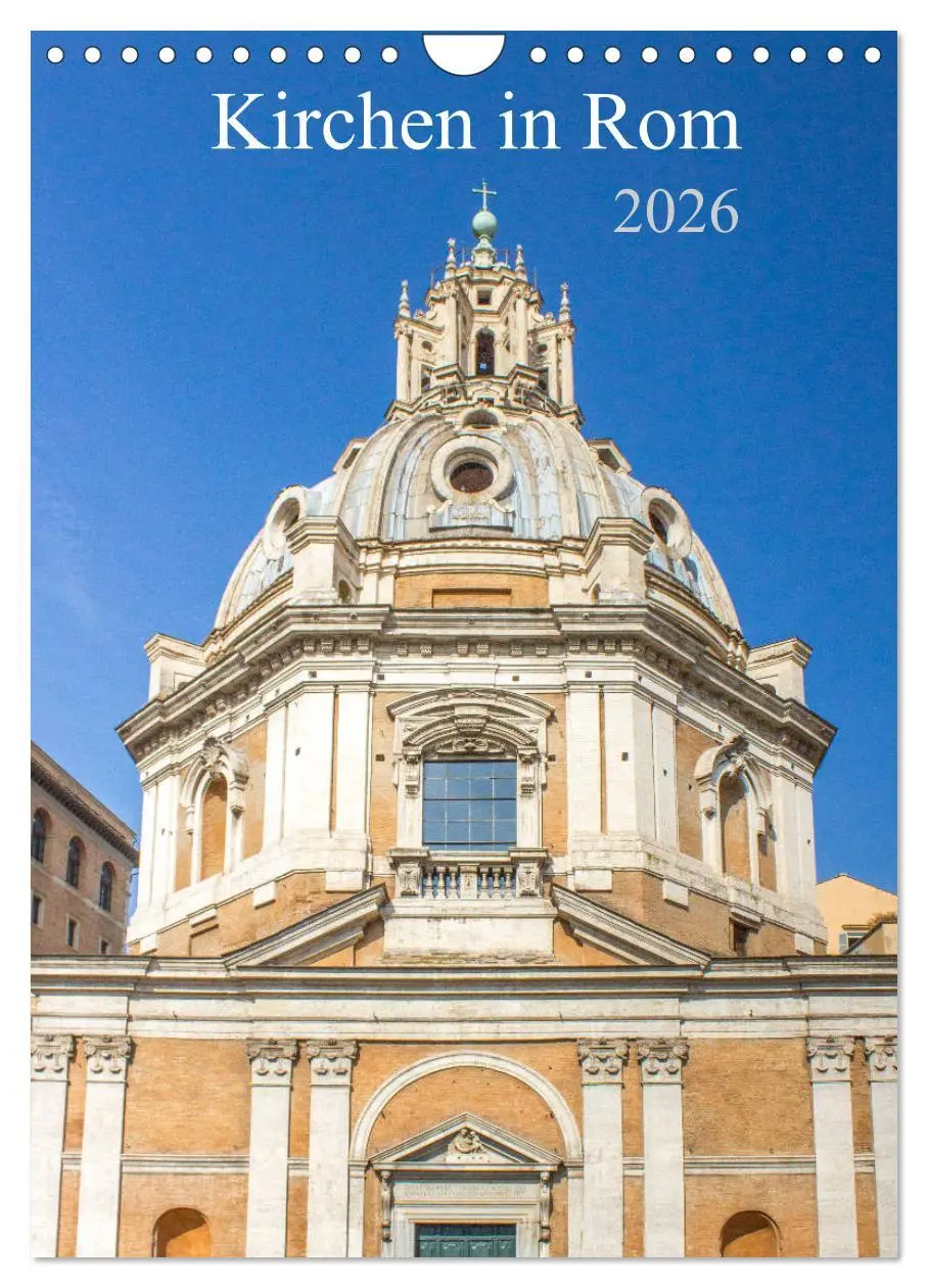 Cover: 9783516377170 | Kirchen in Rom (Wandkalender 2026 DIN A4 hoch), CALVENDO...