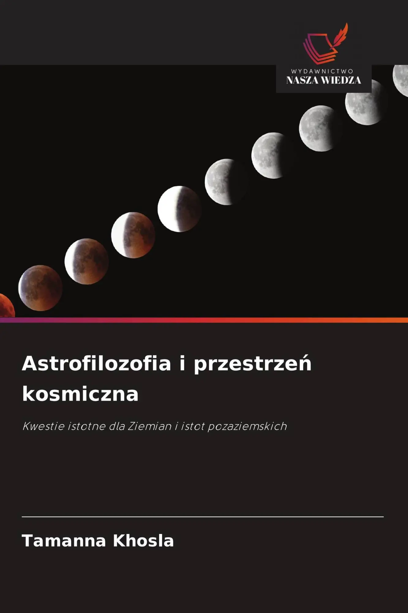 Astrofilozofia i przestrze¿ kosmiczna