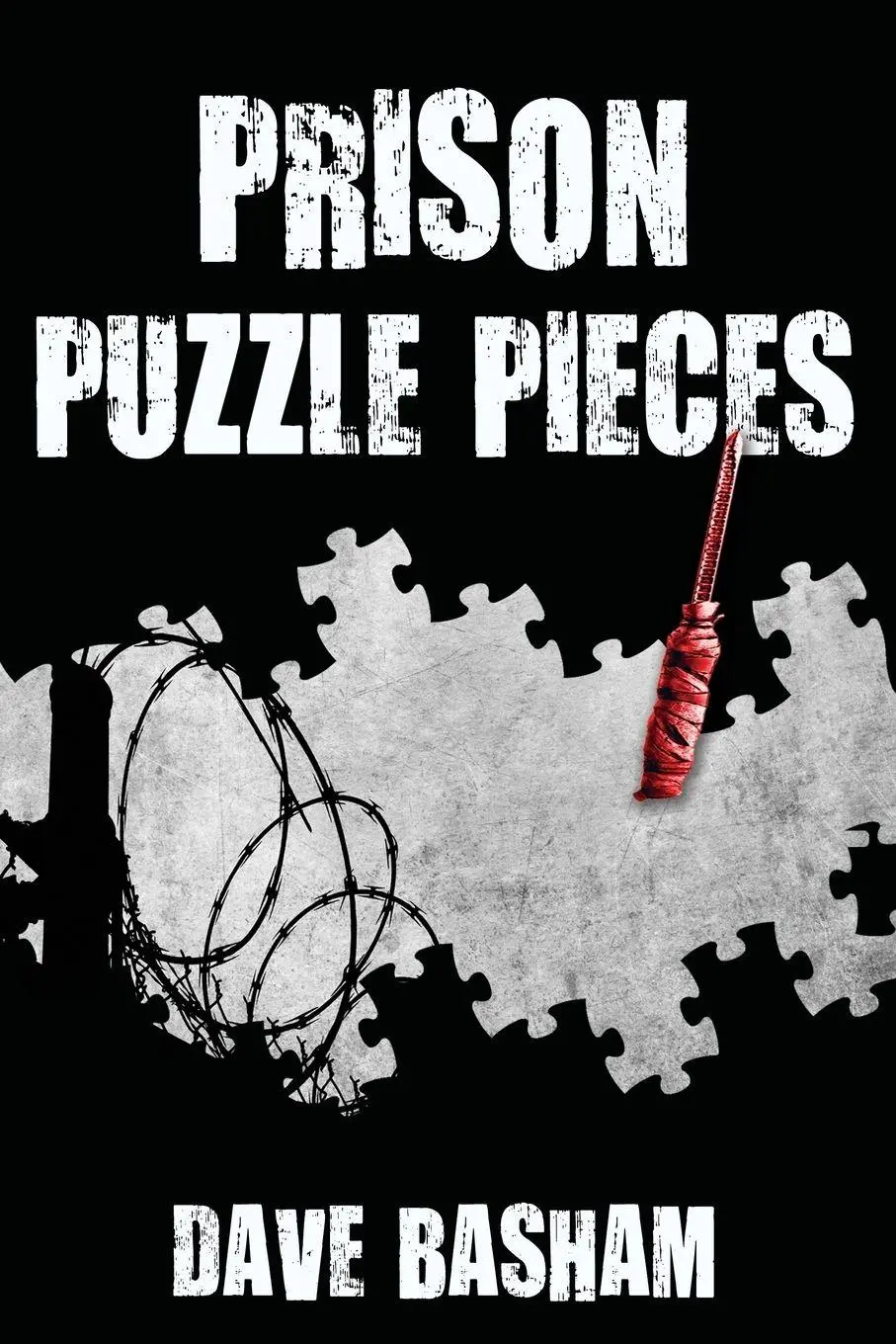 Cover: 9781456627270 | Prison Puzzle Pieces | Dave Basham | Taschenbuch | Englisch | 2016