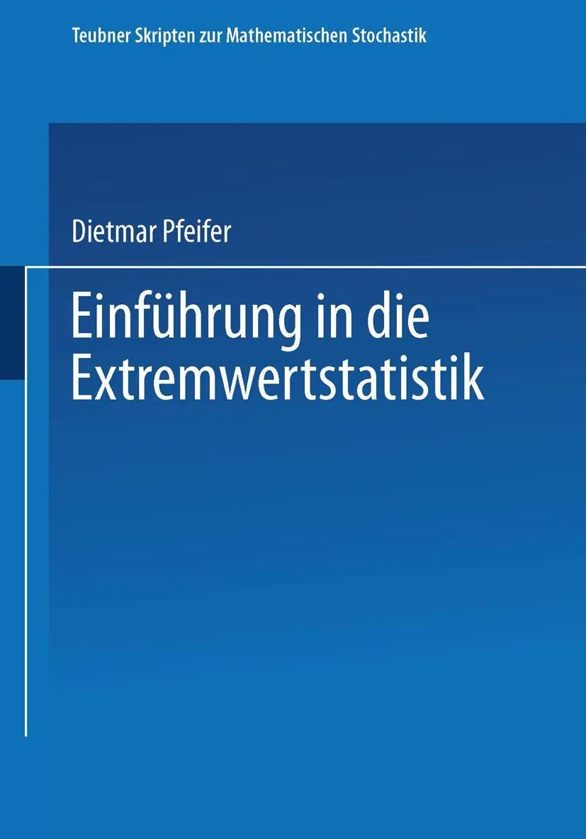 Cover: 9783519027270 | Einführung in die Extremwertstatistik | Dietmar Pfeifer | Taschenbuch