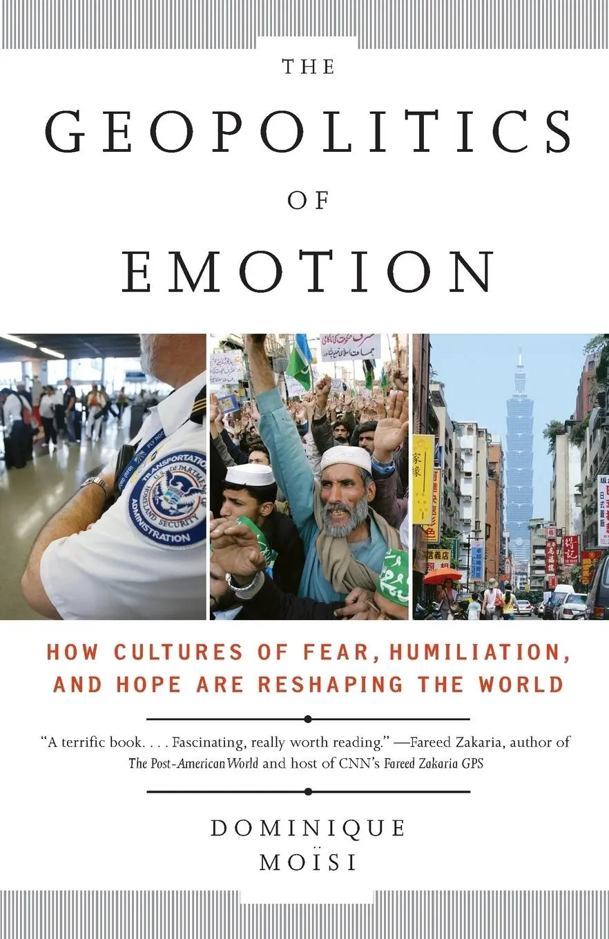Cover: 9780307387370 | The Geopolitics of Emotion | Dominique Moisi | Taschenbuch | Englisch