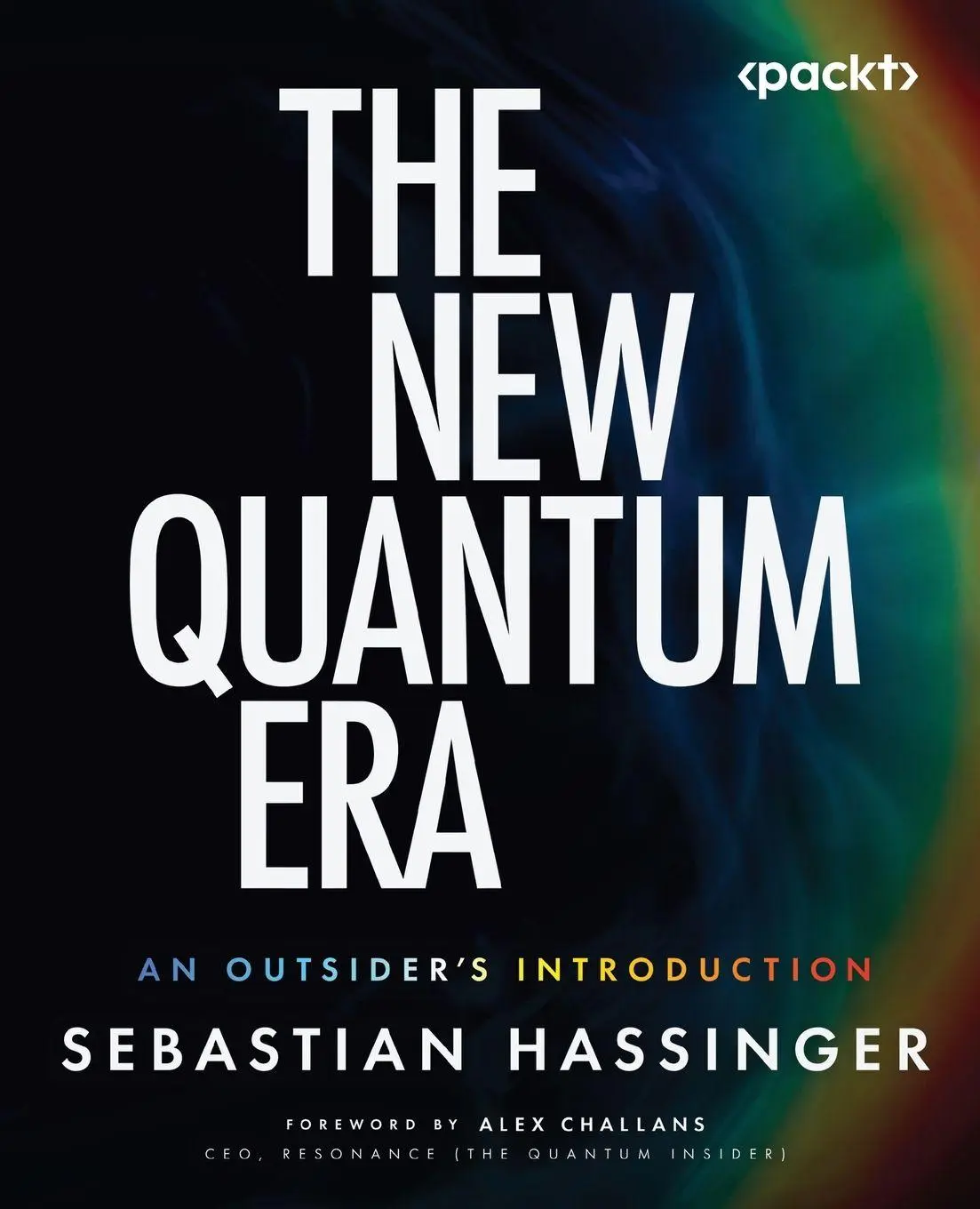 Cover: 9781807787370 | The New Quantum Era | An Outsider's Introduction | Sebastian Hassinger