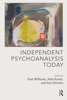 Cover: 9781855757370 | Independent Psychoanalysis Today | John Keene (u. a.) | Taschenbuch