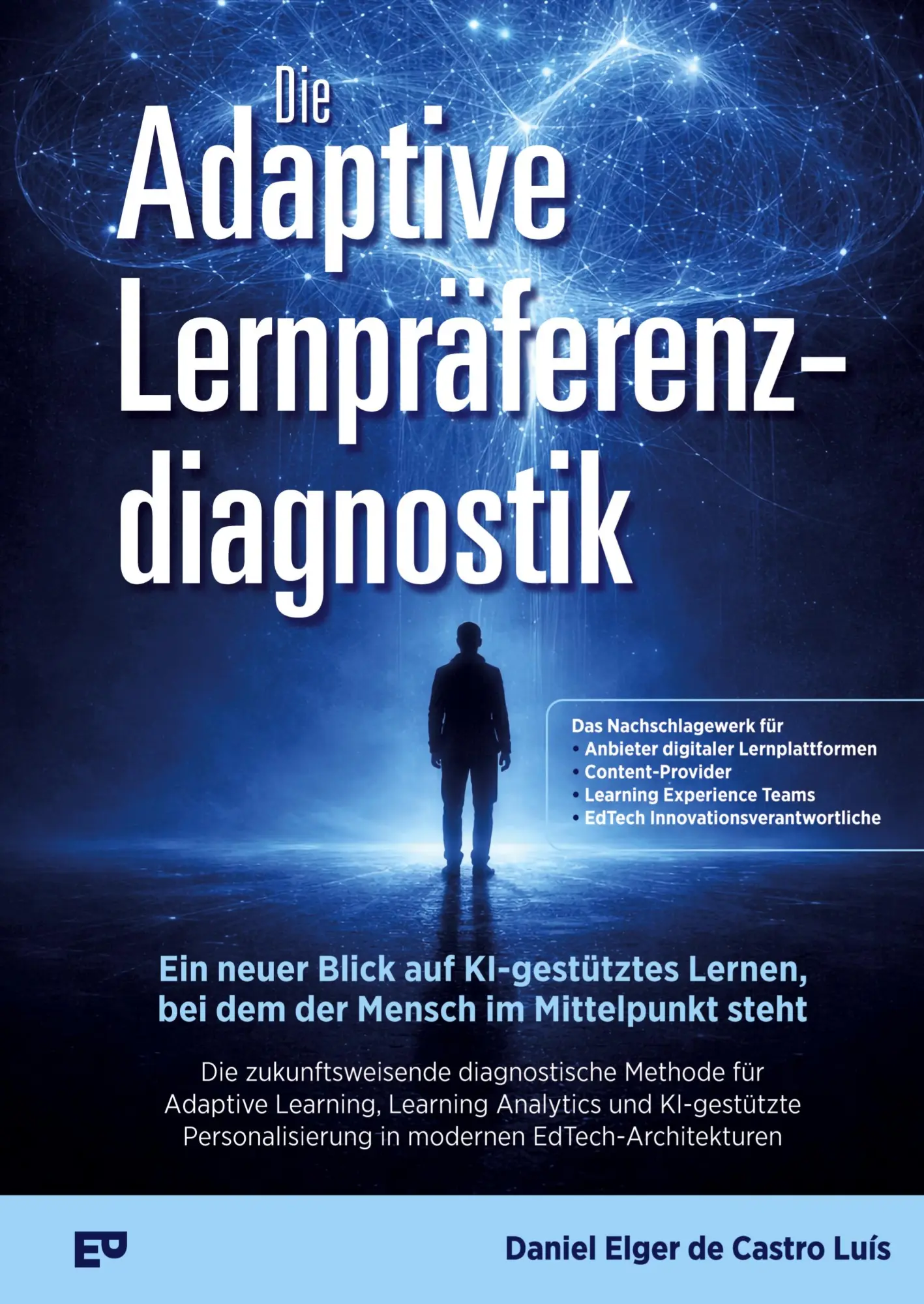 Cover: 9783384837370 | Die Adaptive Lernpräferenzdiagnostik - Ein neuer Blick auf...