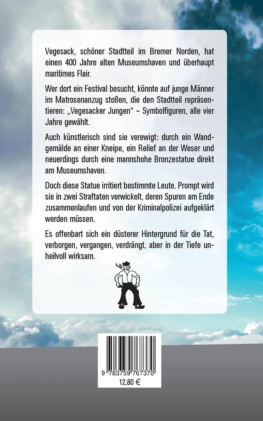 Rückseite: 9783759767370 | Vegesacker Jungs | Dritter Krimi aus Bremen-Nord | Jochen Windheuser