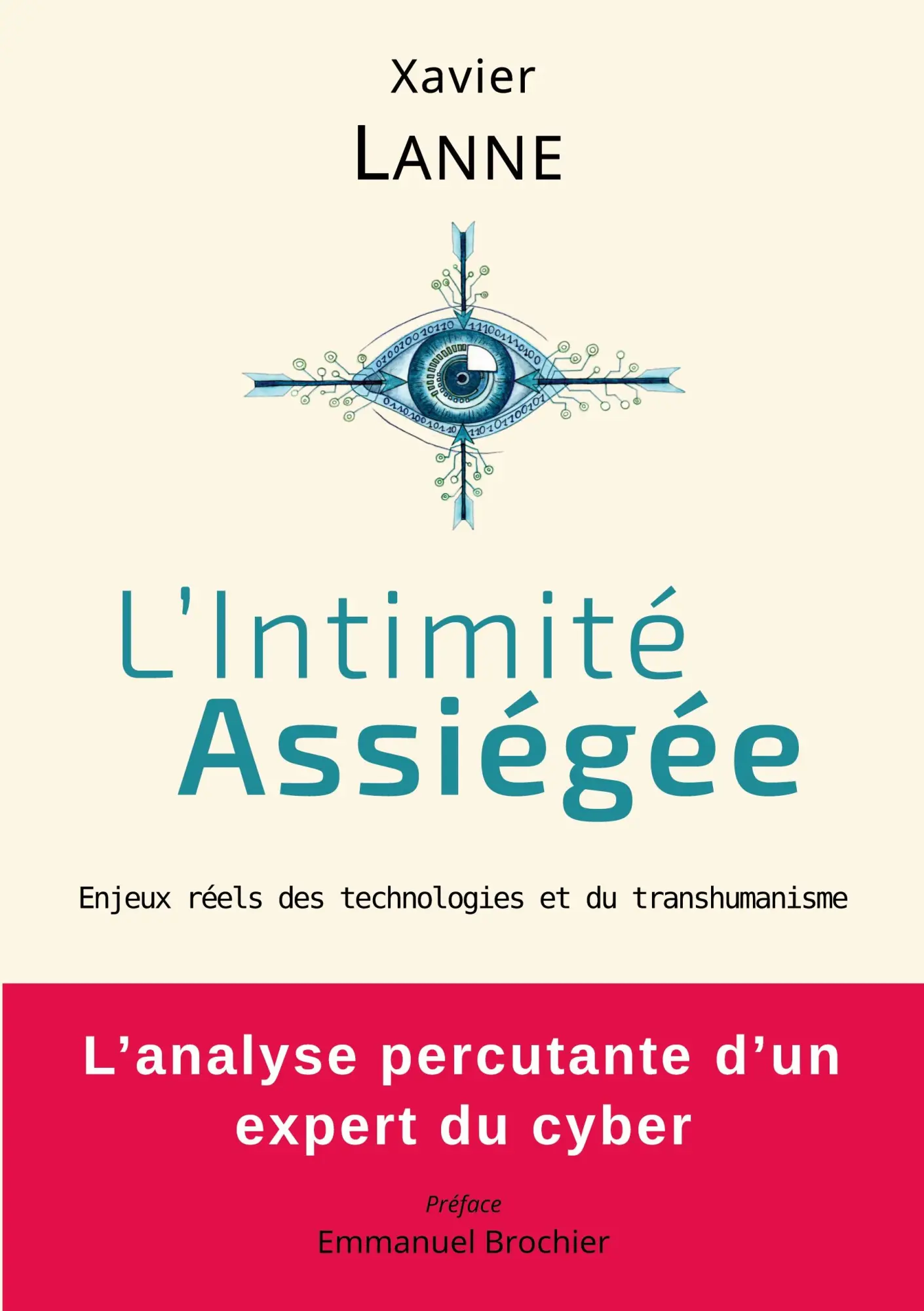 Cover: 9782322617470 | L'Intimité Assiégée | Xavier Lanne | Taschenbuch | Französisch | 2026