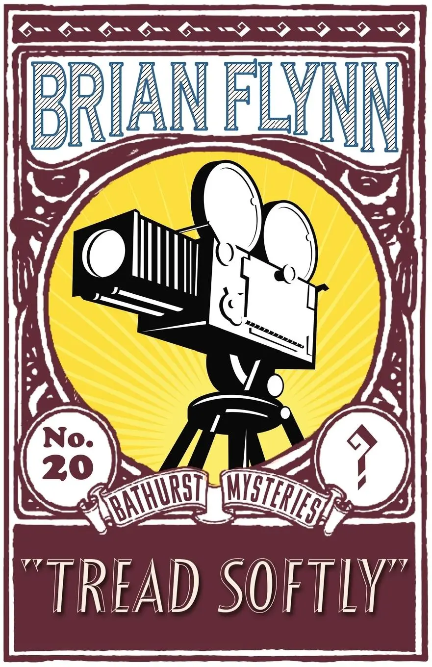 Cover: 9781913527570 | Tread Softly | An Anthony Bathurst Mystery | Brian Flynn | Taschenbuch