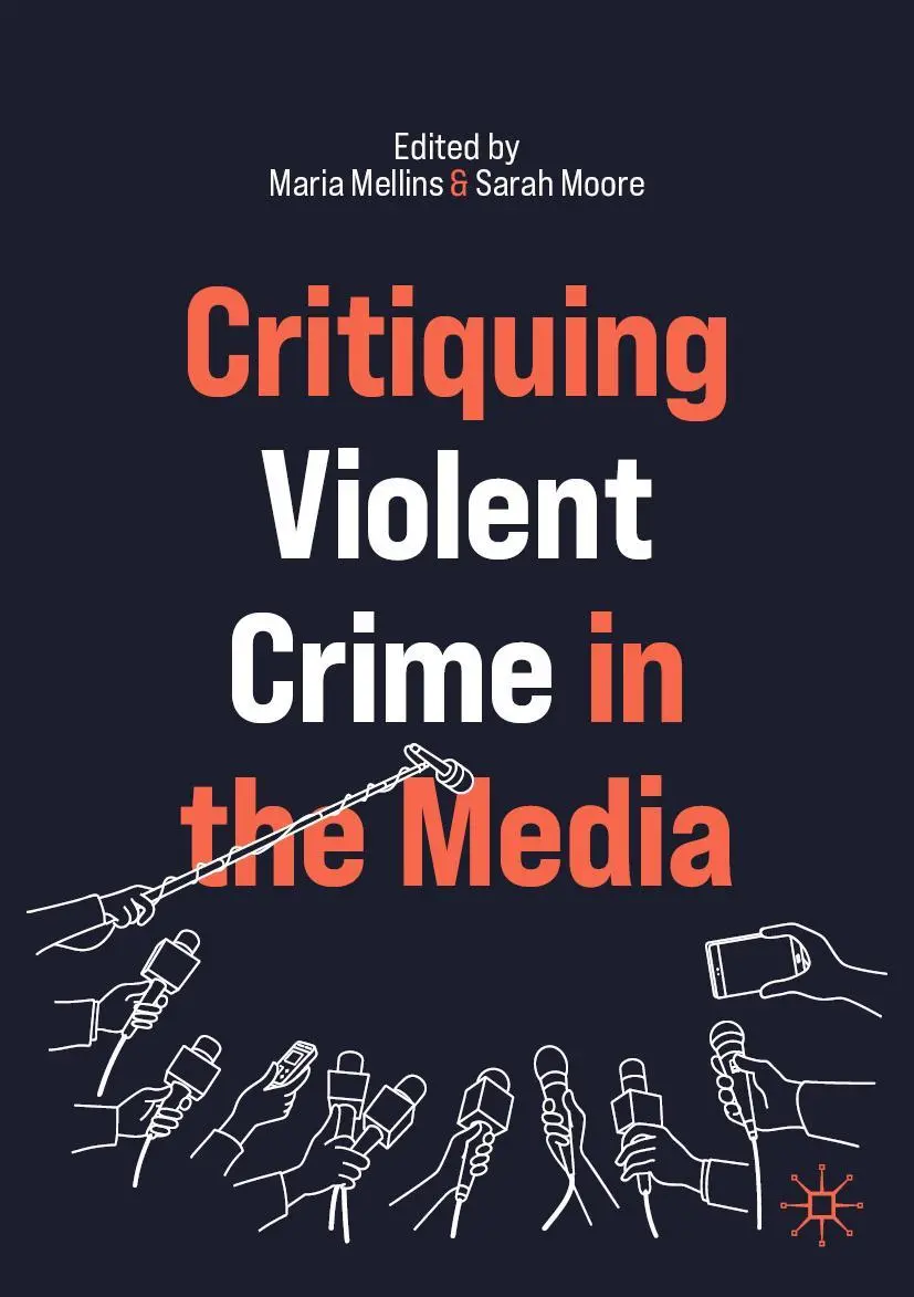 Cover: 9783030837570 | Critiquing Violent Crime in the Media | Maria Mellins (u. a.) | Buch