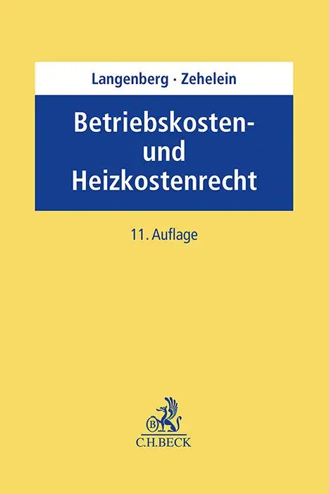 Cover: 9783406827570 | Betriebskosten- und Heizkostenrecht | Hans Langenberg (u. a.) | Buch
