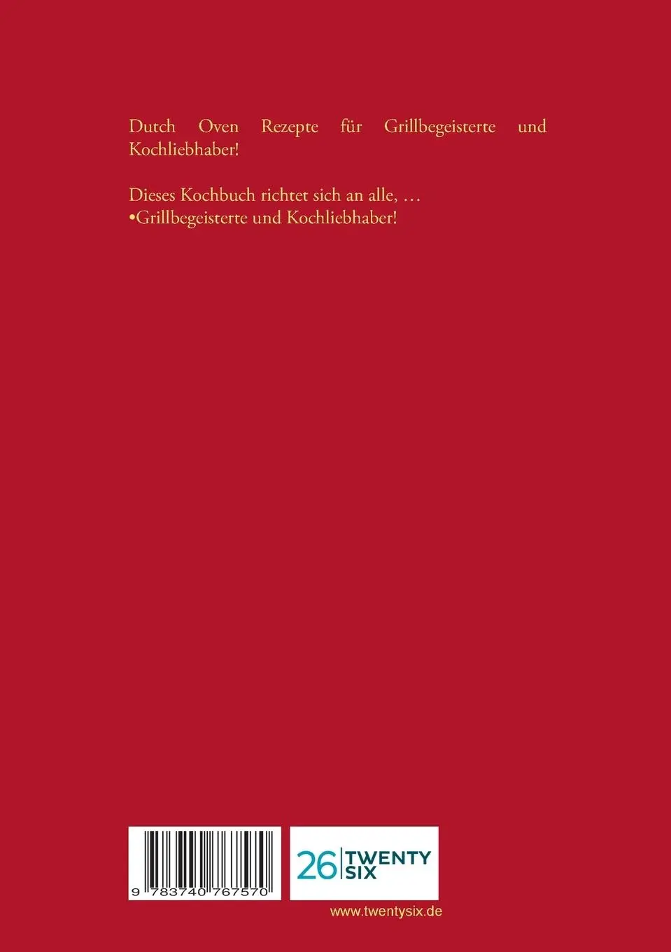 Rückseite: 9783740767570 | Dutch Oven Rezepte | Walter Kibler | Taschenbuch | 202 S. | Deutsch