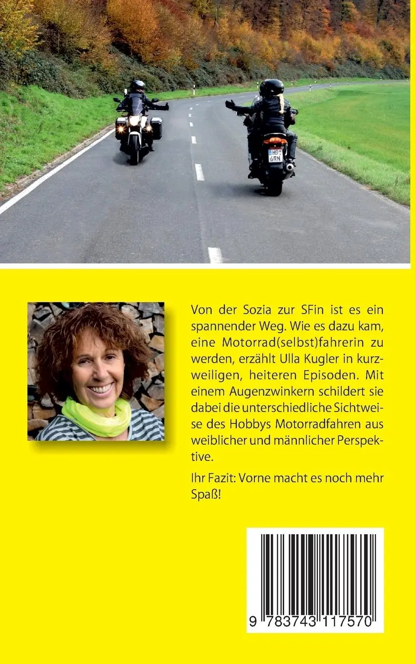 Rückseite: 9783743117570 | Die Sozia, die sich was traute | Von Mädels, Männern und Maschinen