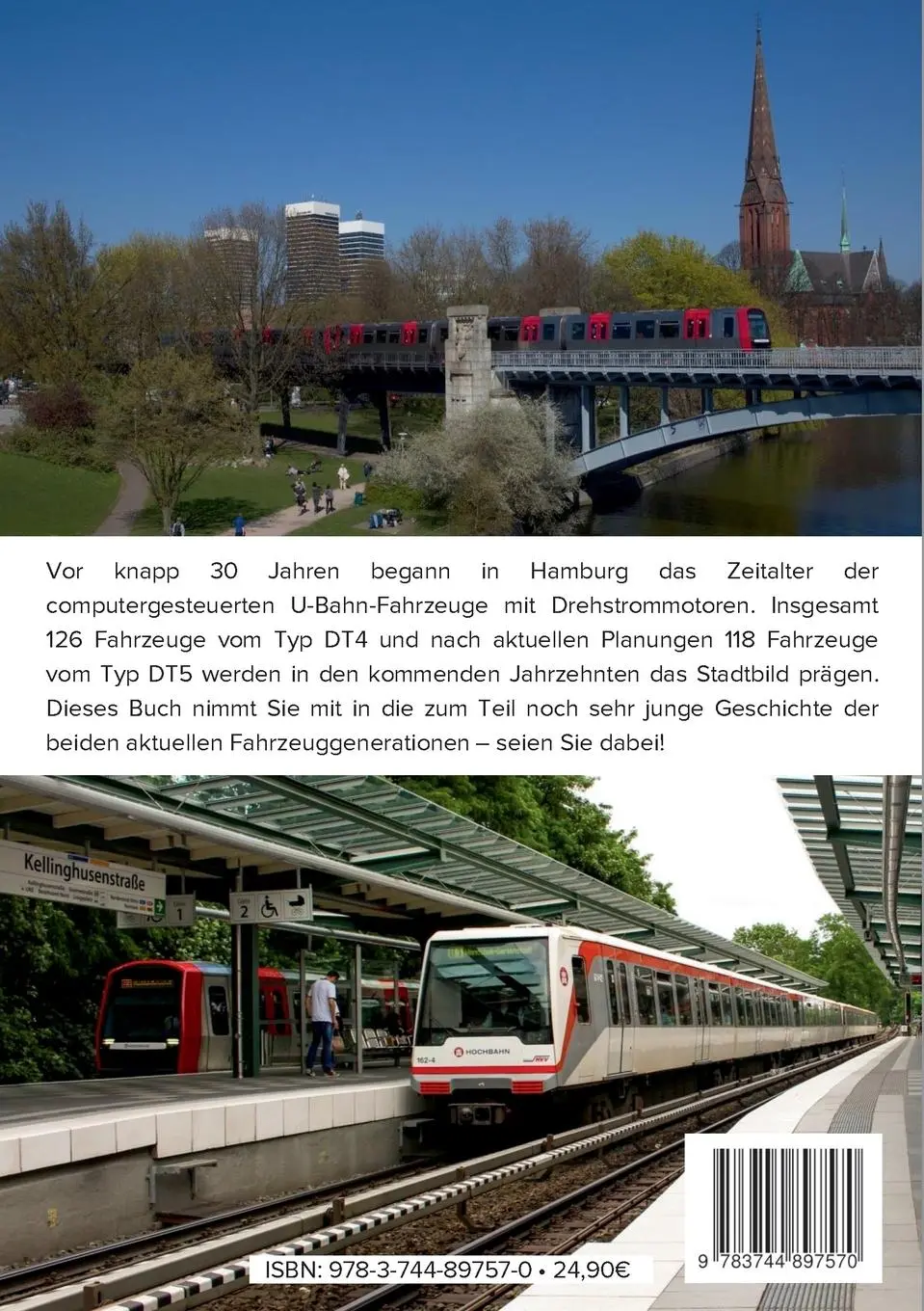 Rückseite: 9783744897570 | Fahrzeuge der Hamburger U-Bahn: DT4 &amp; DT5 | 1988 - 2017 | Auktun