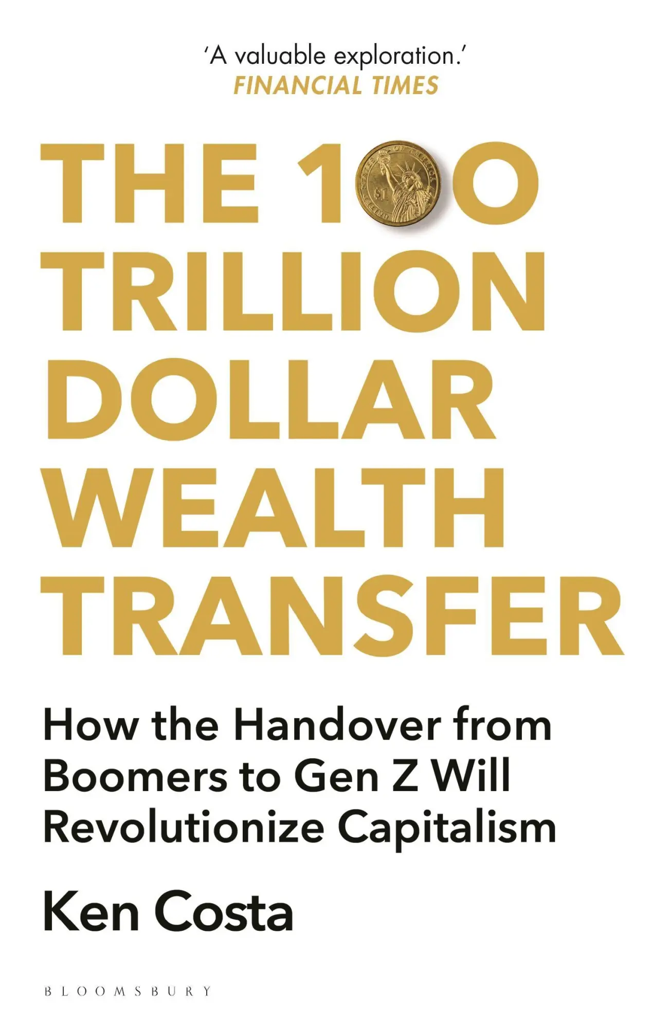 Cover: 9781399407670 | The 100 Trillion Dollar Wealth Transfer | Ken Costa | Taschenbuch | VI