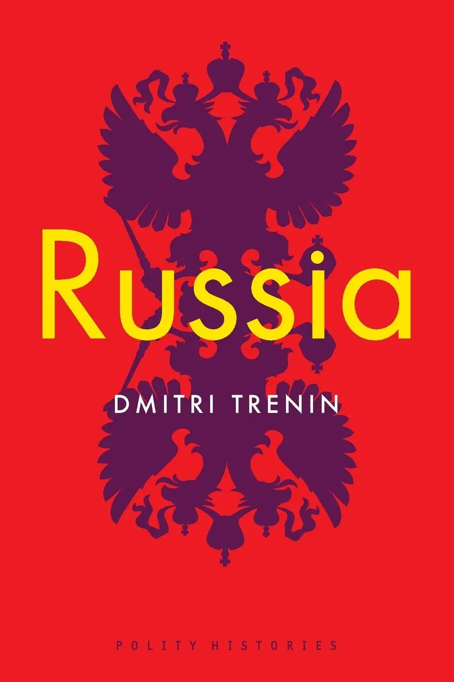 Cover: 9781509527670 | Russia | Dmitri Trenin | Taschenbuch | 200 S. | Englisch | 2019