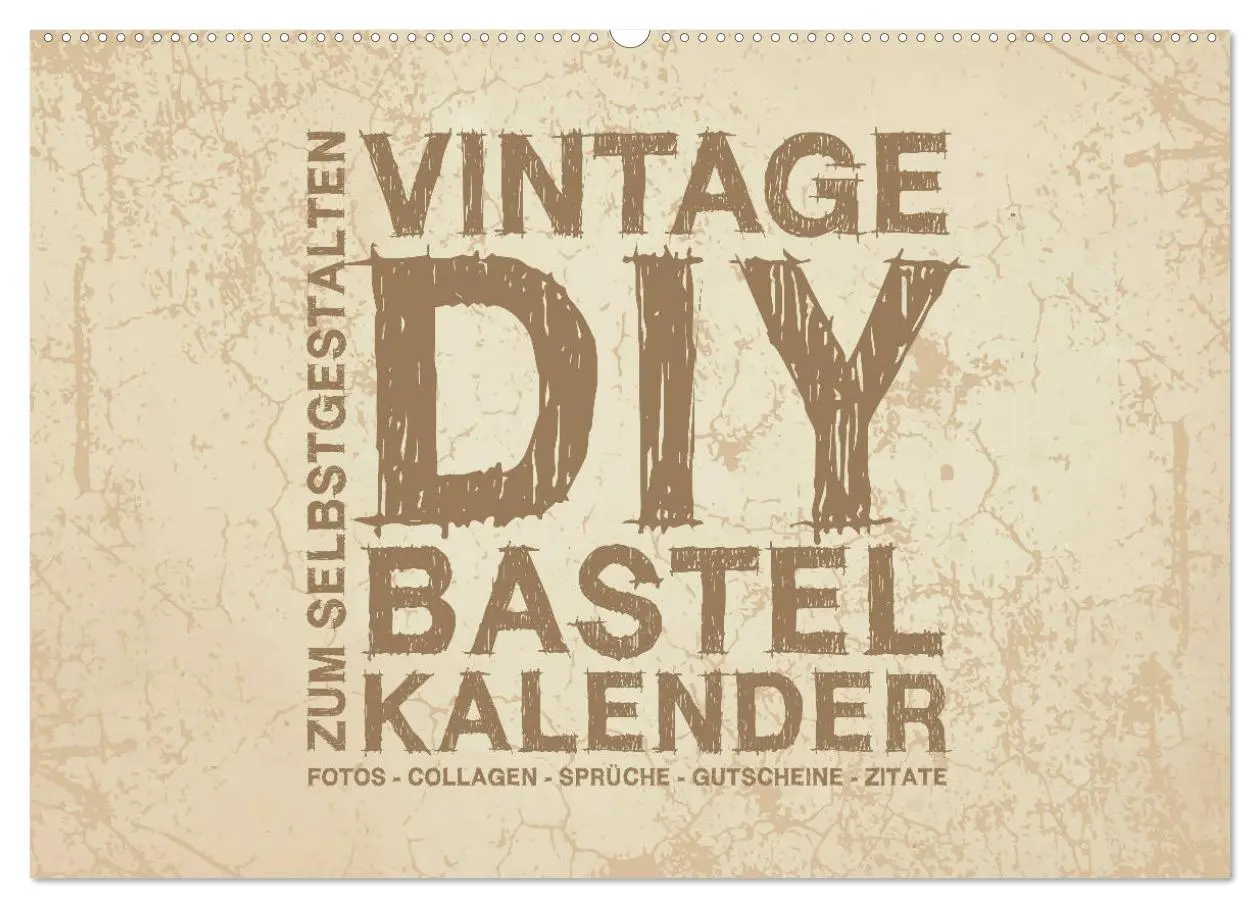 Cover: 9783457787670 | Vintage DIY Bastel-Kalender - Zum Selbstgestalten (Wandkalender...