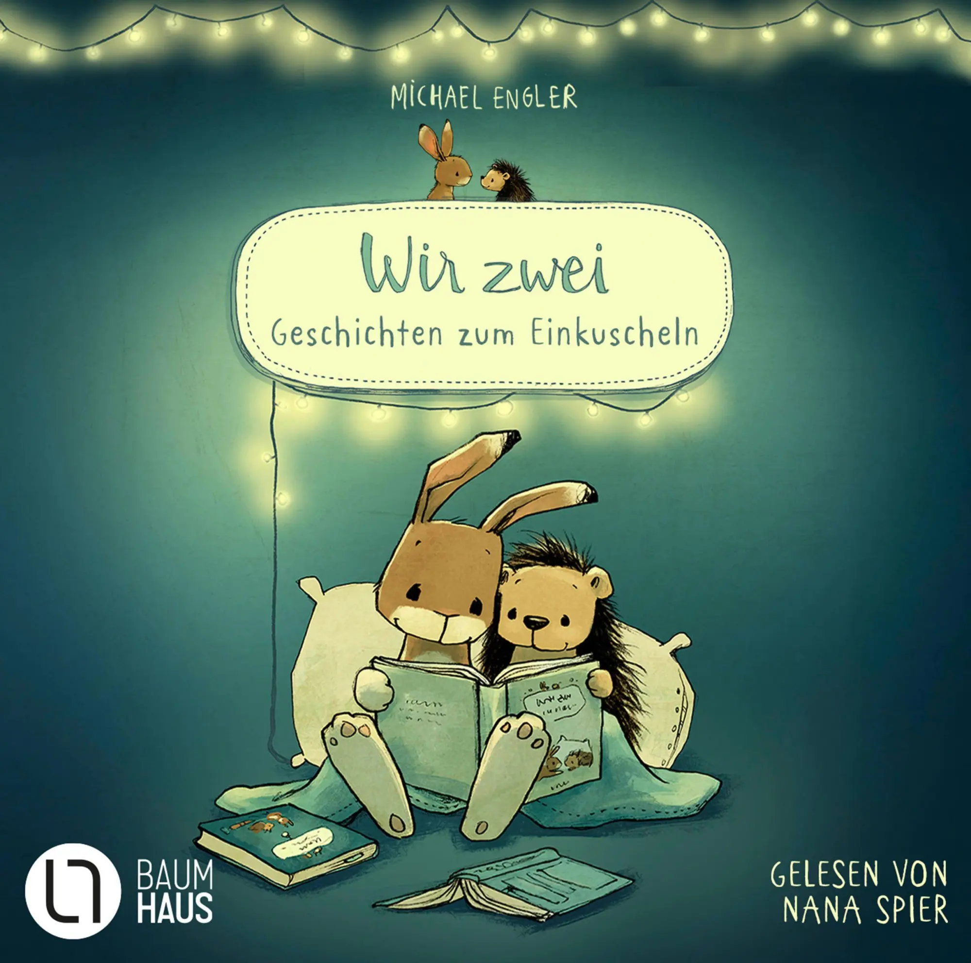 Cover: 9783785787670 | Wir zwei - Geschichten zum Einkuscheln | Michael Engler | Audio-CD