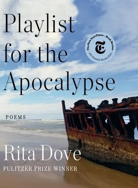 Cover: 9780393867770 | Playlist for the Apocalypse | Poems | Rita Dove | Buch | Englisch
