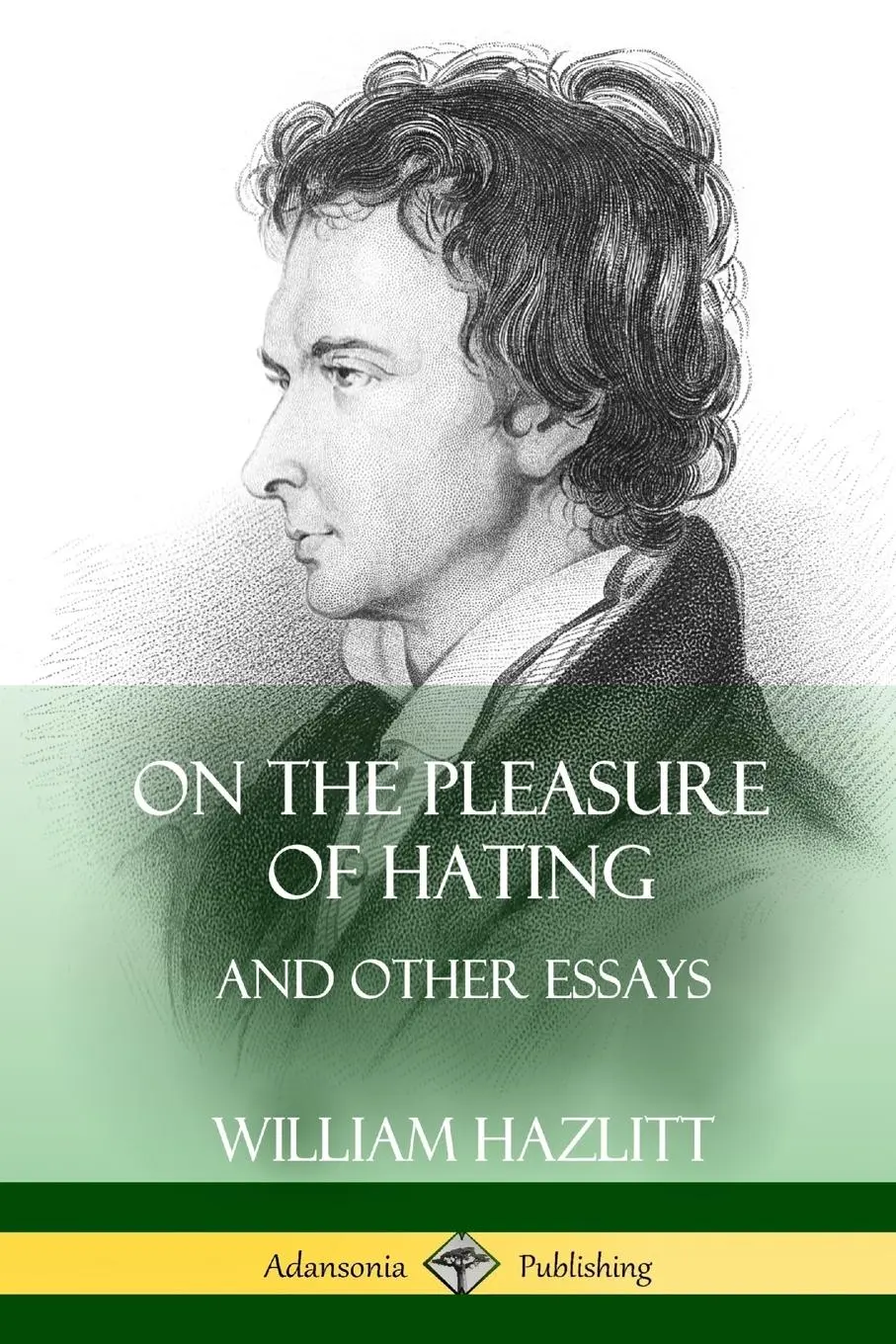 Cover: 9781387997770 | On the Pleasure of Hating | and Other Essays | William Hazlitt | Buch