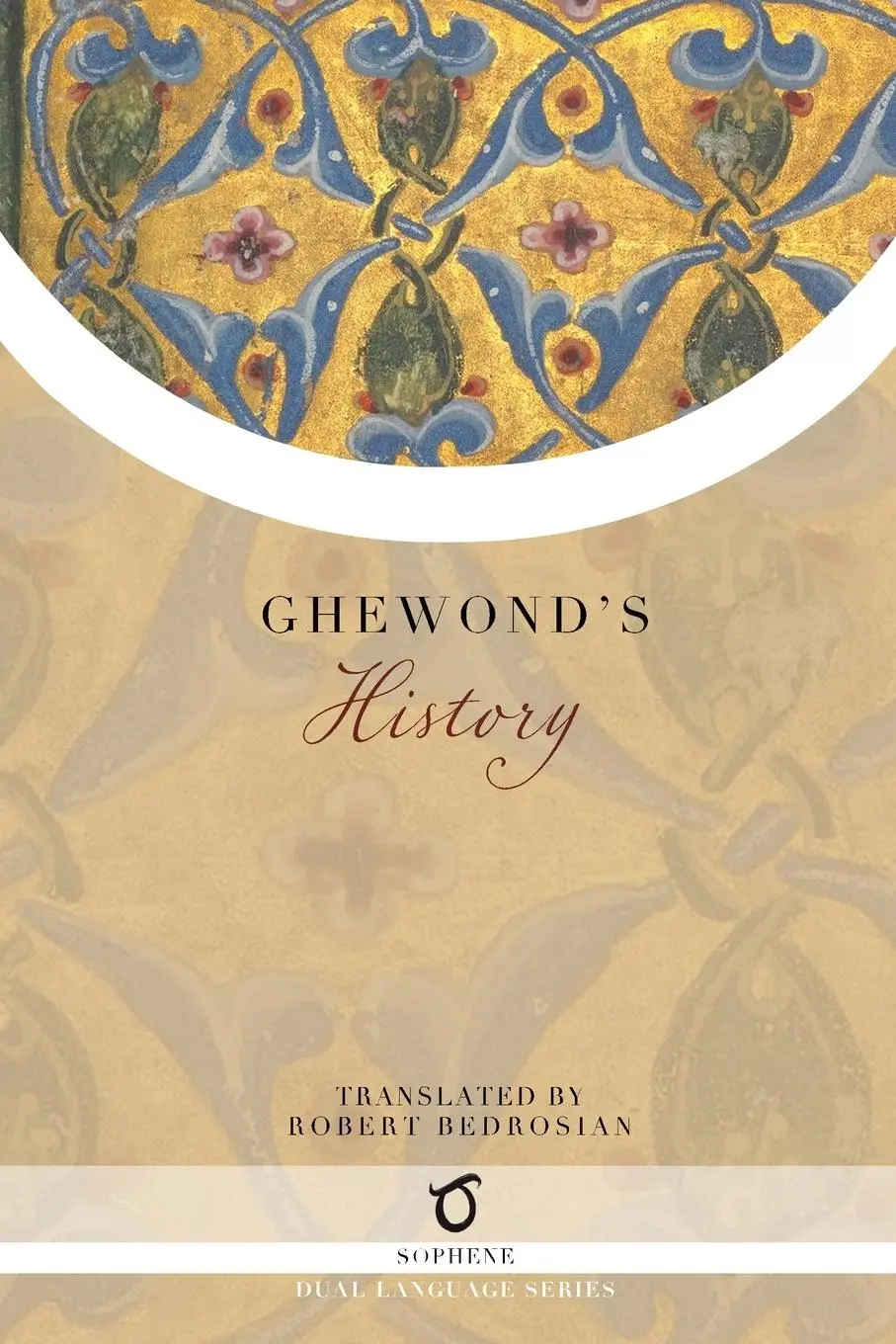 Cover: 9781925937770 | Ghewond's History | Ghewond | Taschenbuch | Englisch | 2021 | Sophene