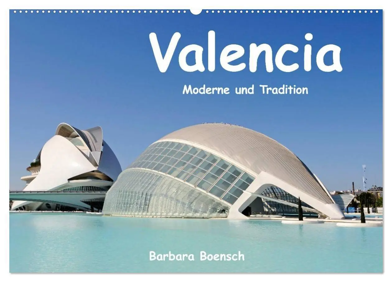 Cover: 9783594227770 | Valencia (Wandkalender 2027 DIN A2 quer), CALVENDO Monatskalender