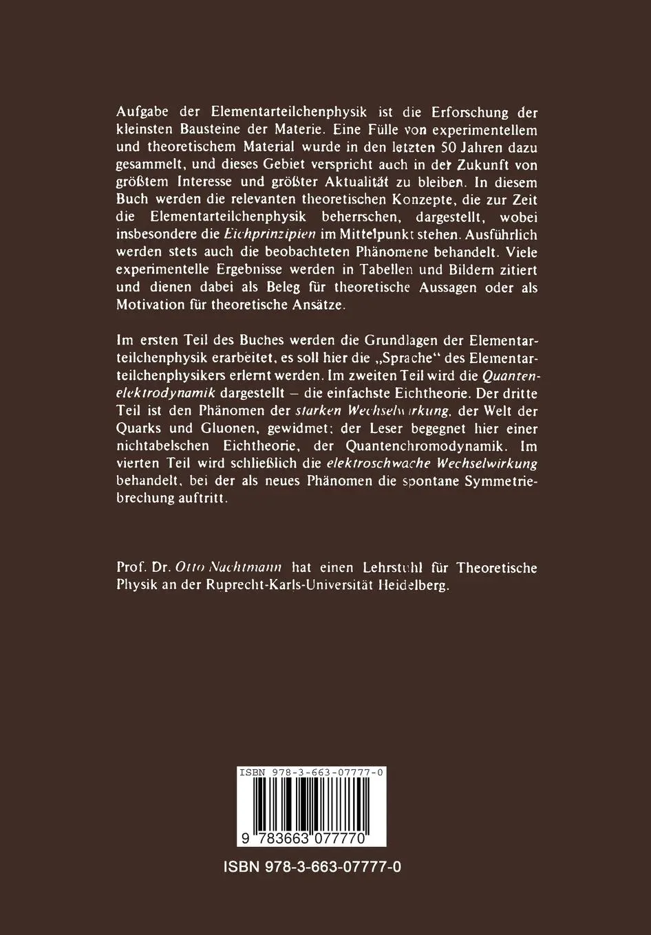 Rückseite: 9783663077770 | Phänomene und Konzepte der Elementarteilchenphysik | Otto Nachtmann