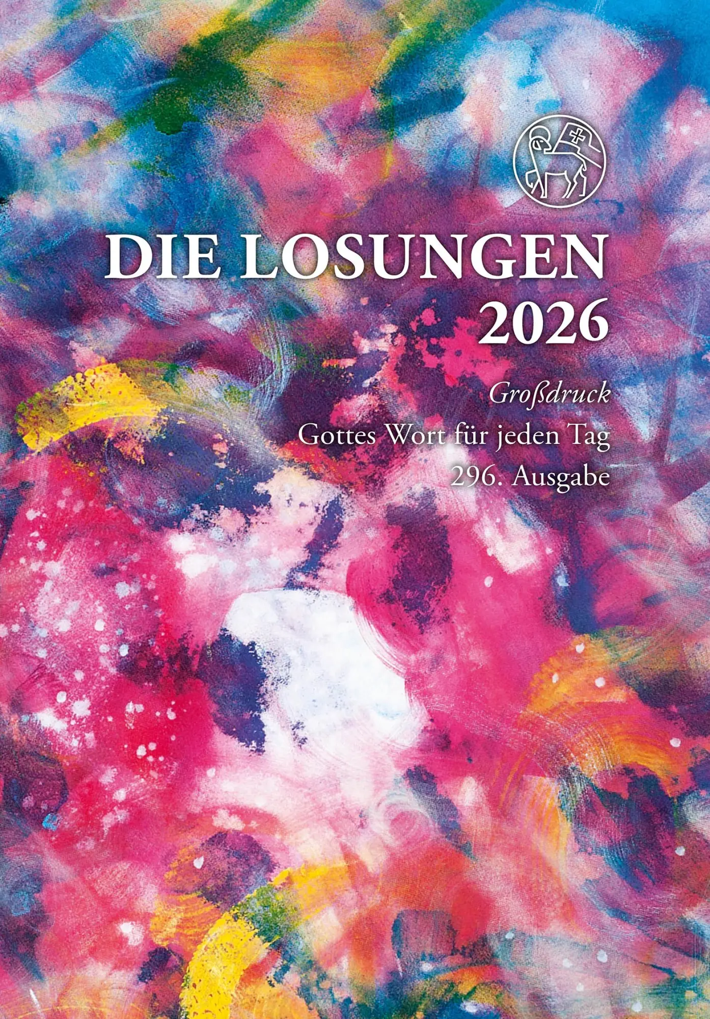 Cover: 9783724527770 | Losungen Deutschland 2026 / Die Losungen 2026 | Brüdergemeine | Buch