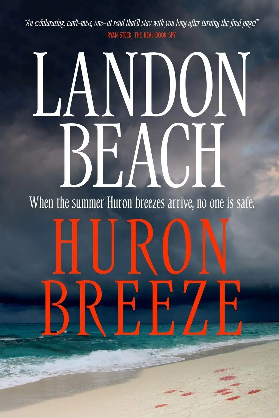 Cover: 9781732257870 | Huron Breeze | Landon Beach | Taschenbuch | Kartoniert / Broschiert