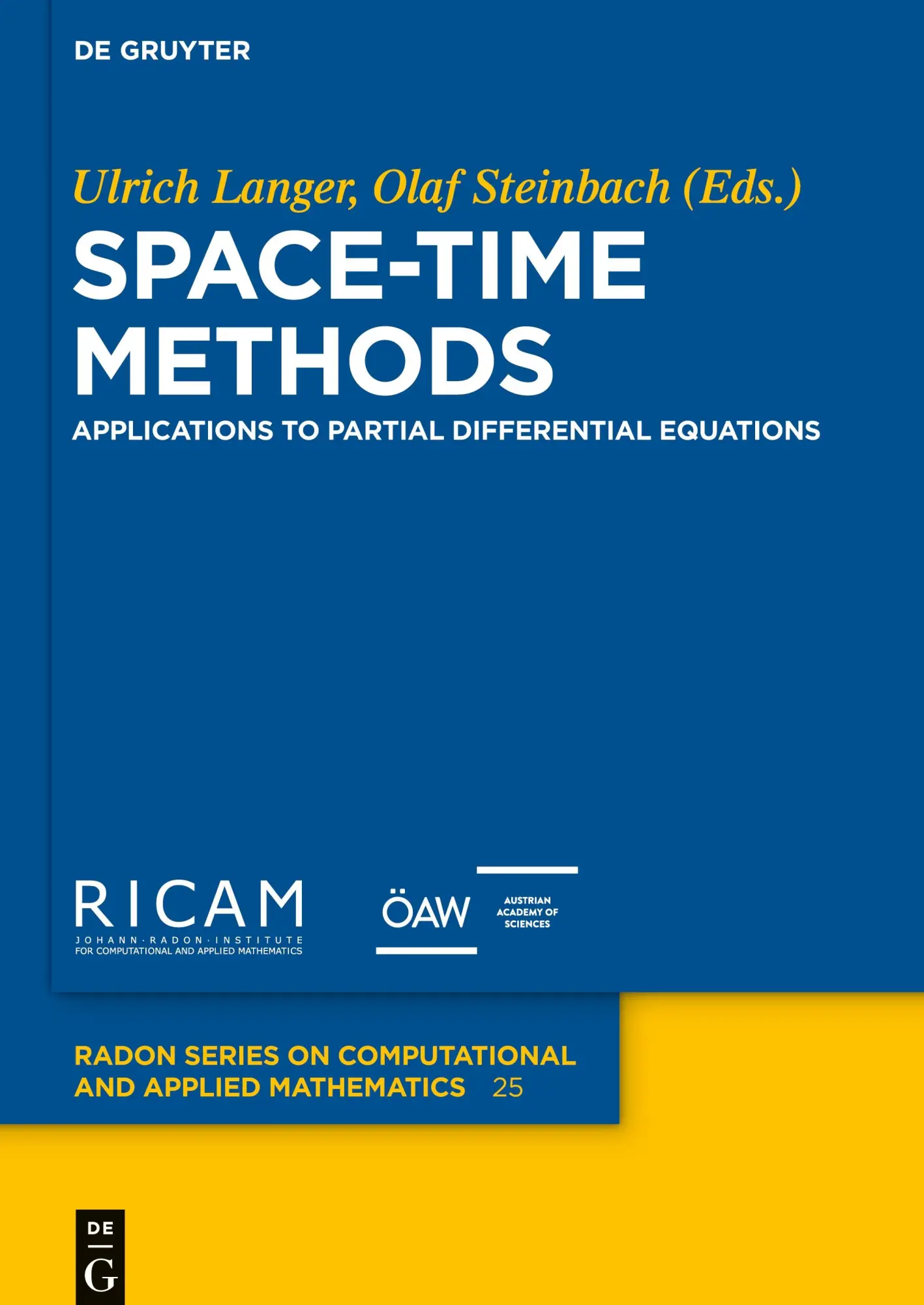 Cover: 9783110547870 | Space-Time Methods | Applications to Partial Differential Equations