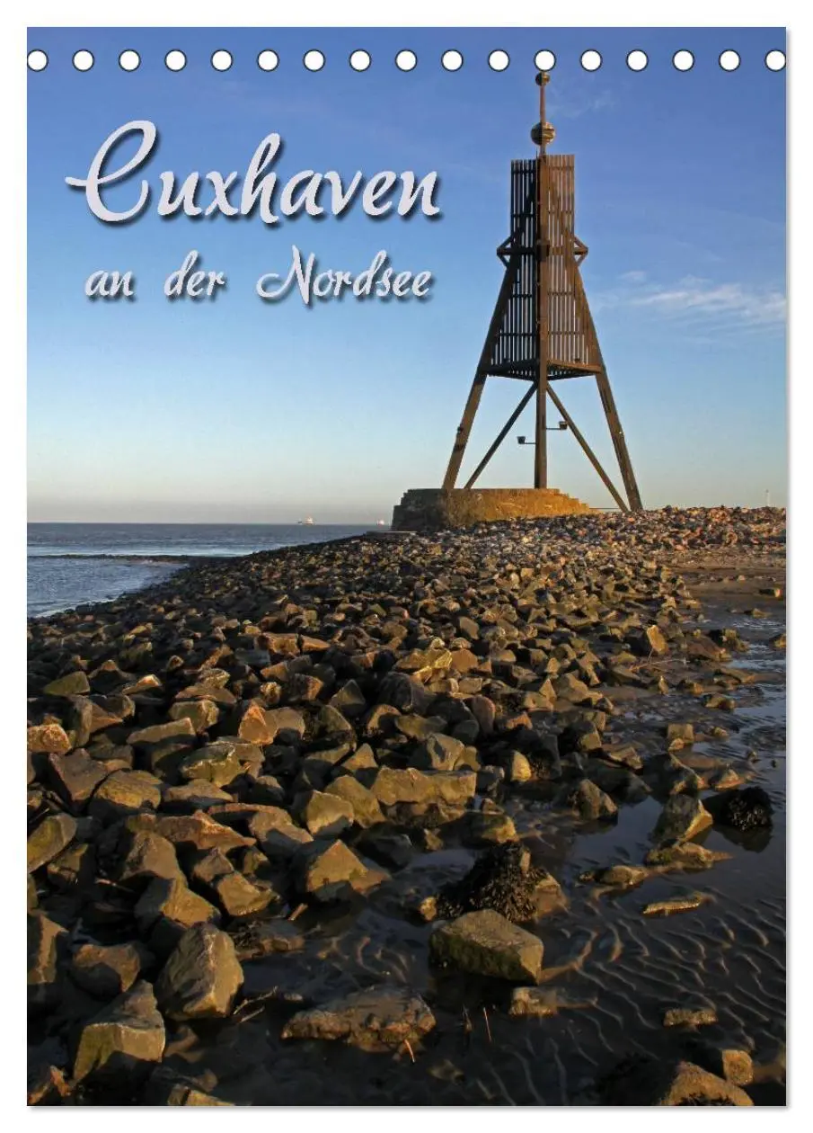 Cover: 9783516477870 | Cuxhaven (Tischkalender 2026 DIN A5 hoch), CALVENDO Monatskalender