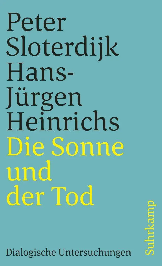 Cover: 9783518457870 | Die Sonne und der Tod | Dialogische Untersuchungen | Taschenbuch