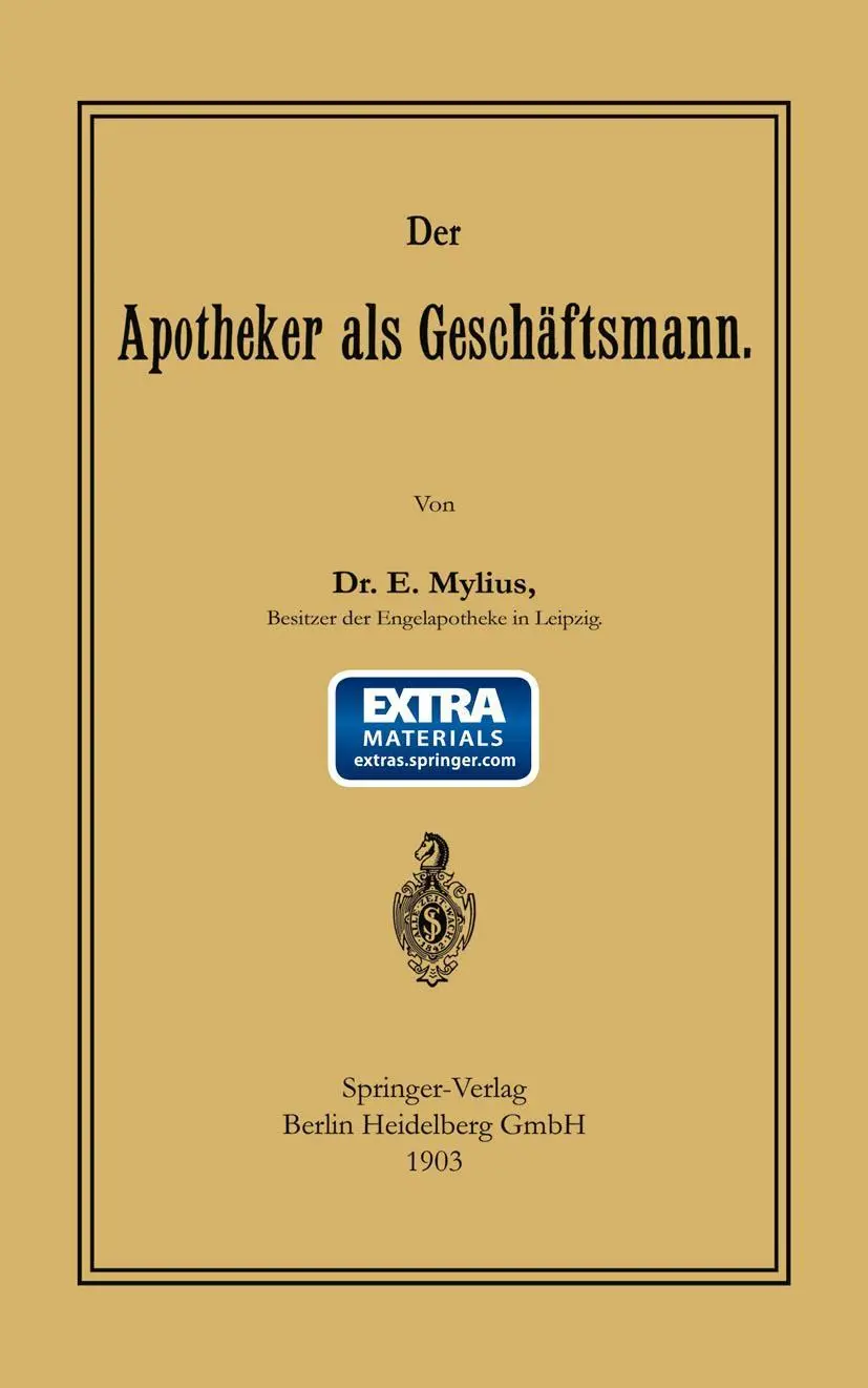 Cover: 9783662387870 | Der Apotheker als Geschäftsmann | Ernst Mylius | Taschenbuch | iv