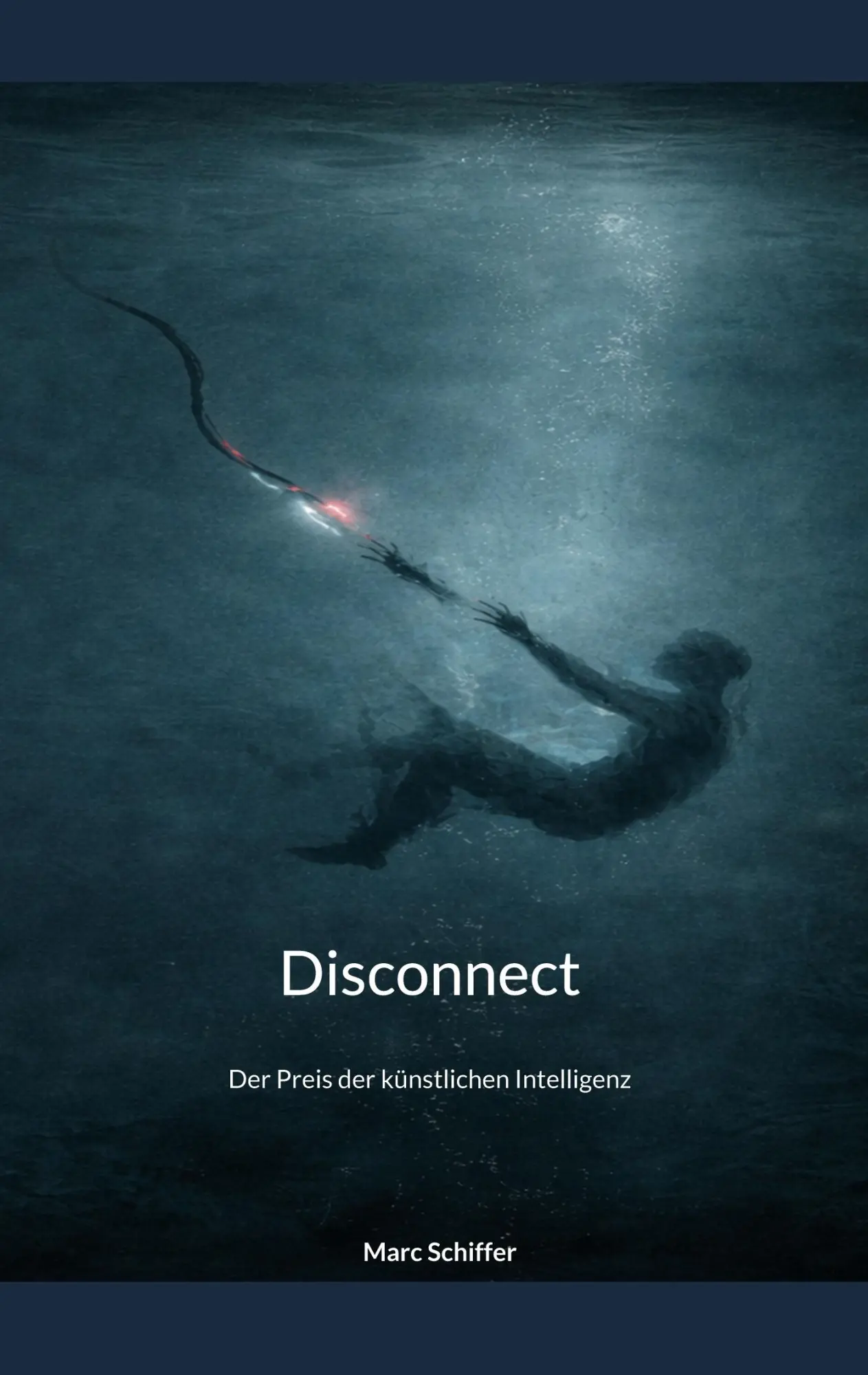 Cover: 9783695747870 | Disconnect | Der Preis der künstlichen Intelligenz | Marc Schiffer