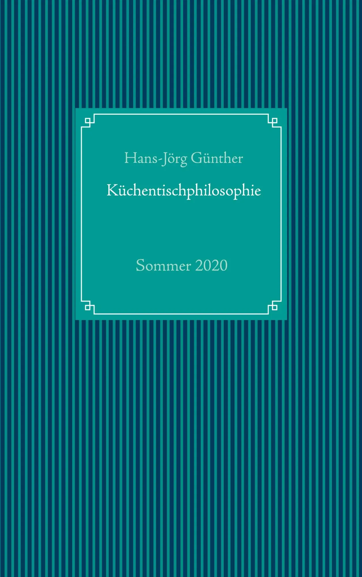 Cover: 9783750497870 | Küchentischphilosophie | Hans-Jörg Günther | Buch | 228 S. | Deutsch
