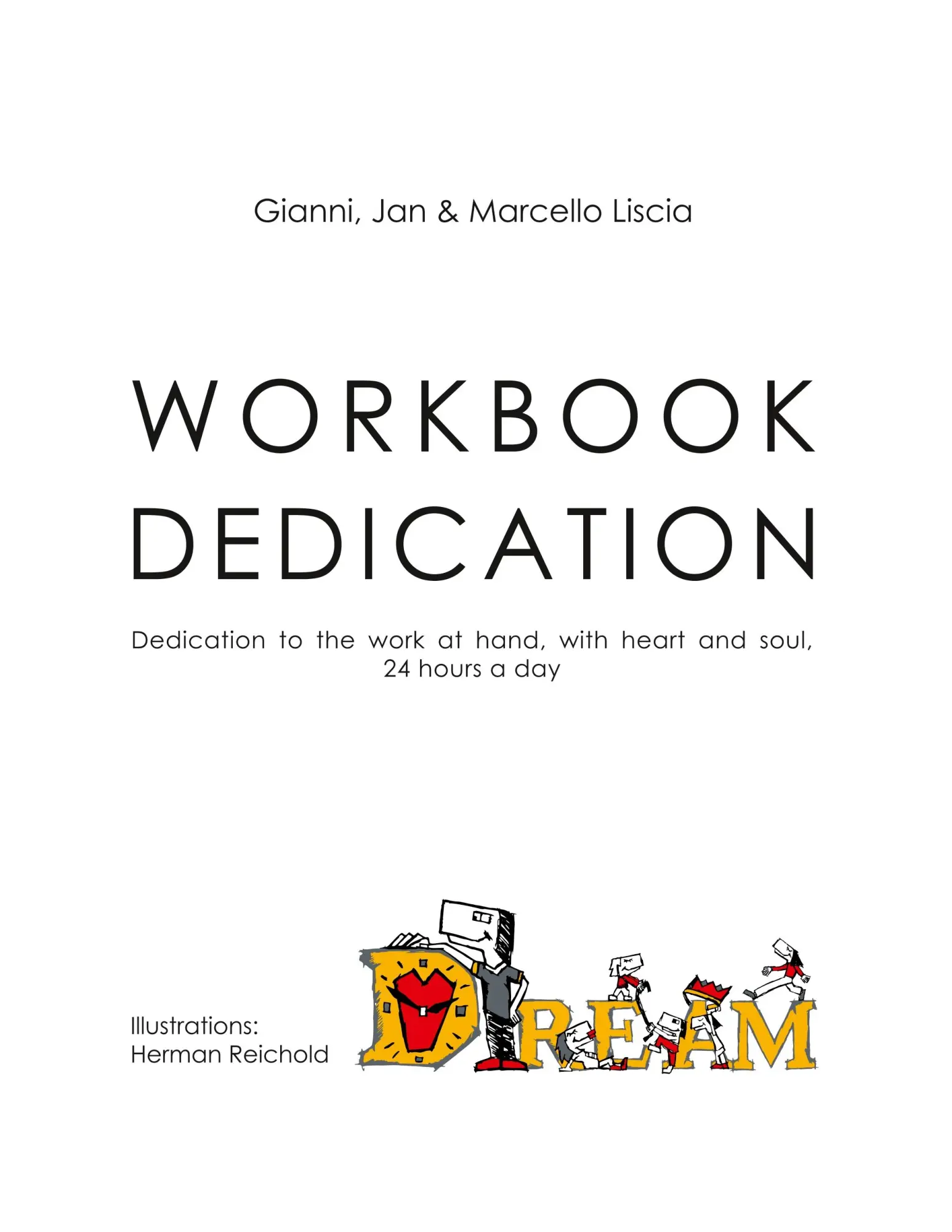 Cover: 9783752857870 | Workbook Dedication | Gianni Liscia (u. a.) | Taschenbuch | 60 S.